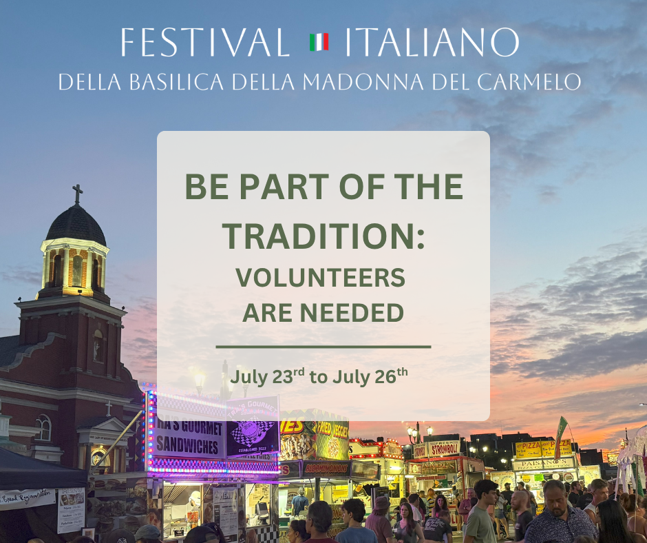 Volunteers needed July 23-26 for the Our Lady of Mt. Carmel Italian Fest in Youngstown, OH