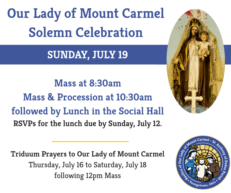 Our Lady of Mount Carmel Solemn Celebration July 19th, 2026